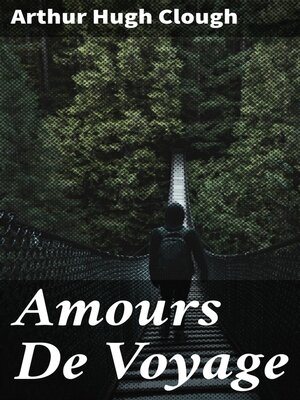 cover image of Amours De Voyage